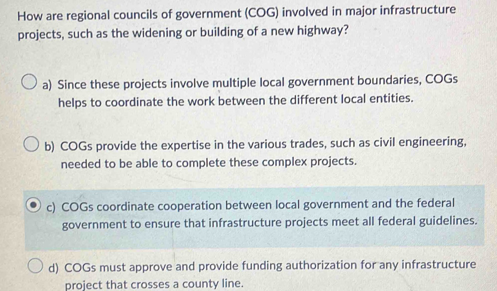 Solved: How are regional councils of government (COG) involved in major ...