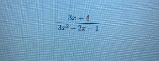  (3x+4)/3x^2-2x-1 