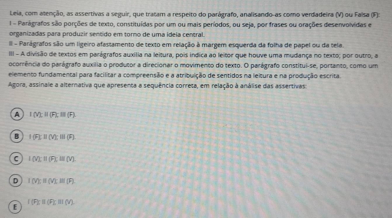 Resolvido:Leia, com atenção, as assertivas a seguir, que tratam a ...