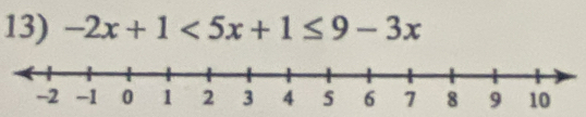 -2x+1<5x+1≤ 9-3x