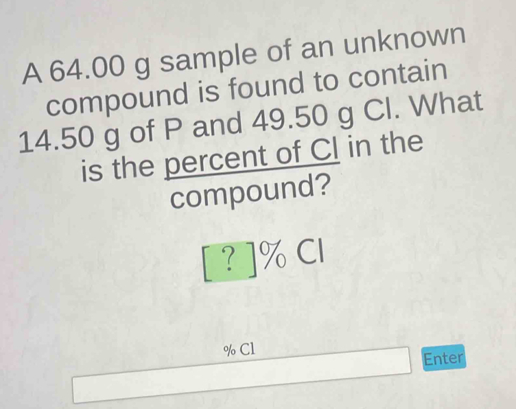 Solved: A 64.00 g sample of an unknown compound is found to contain 14. ...