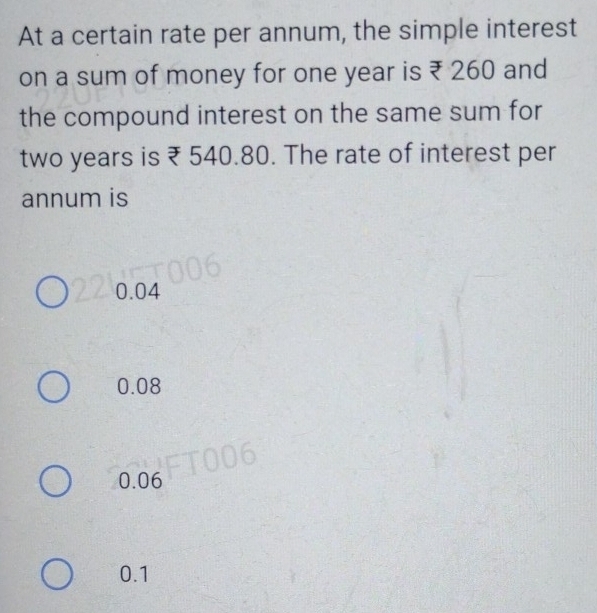 Solved: At a certain rate per annum, the simple interest on a sum of ...