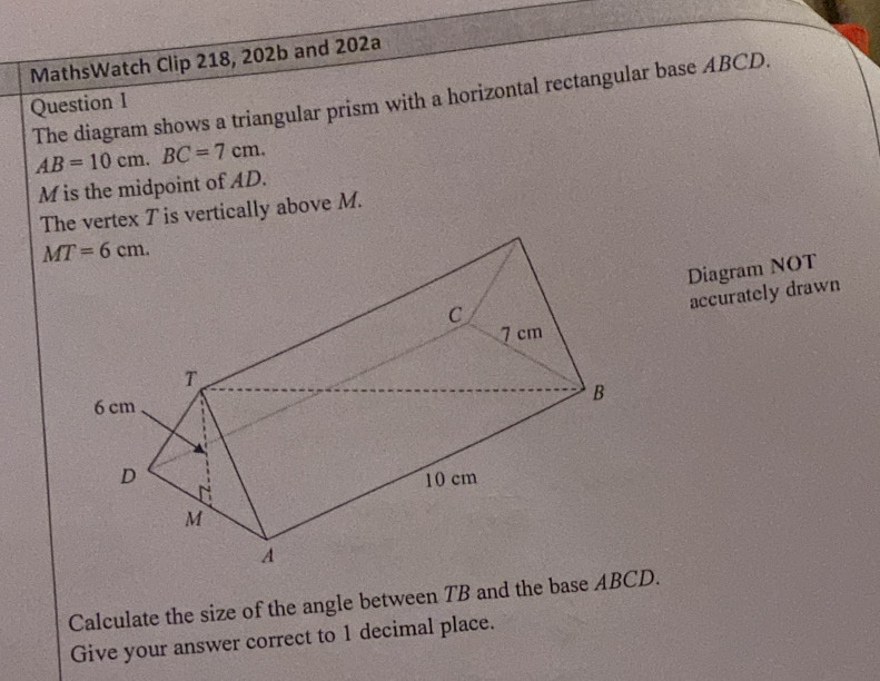 Solved: MathsWatch Clip 218, 202b and 202a The diagram shows a ...