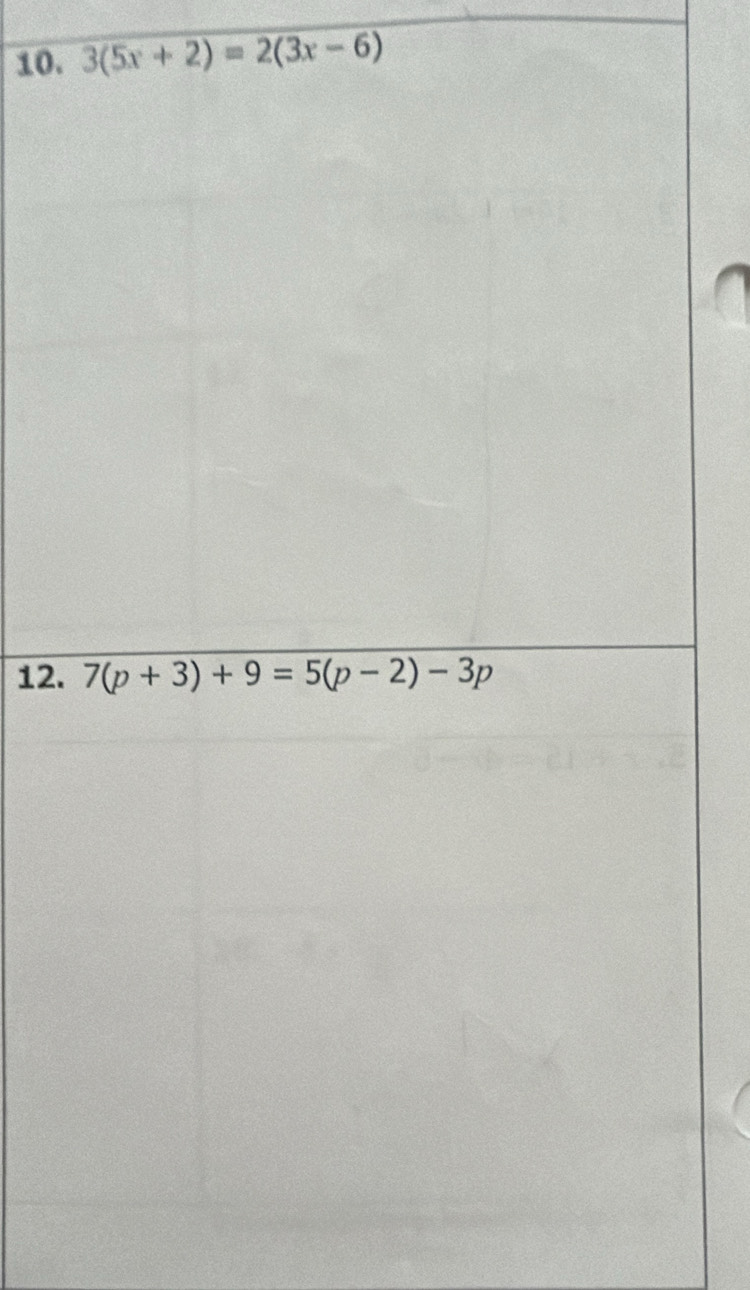 3(5x+2)=2(3x-6)
12