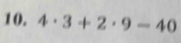 4· 3+2· 9-40