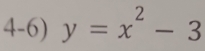 y=x^2-3