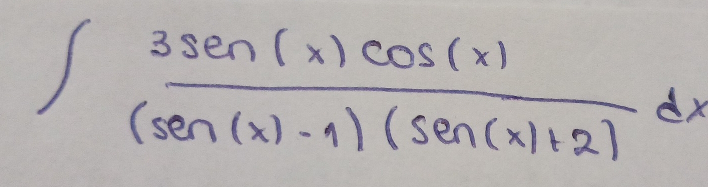 ∈t  3sec (x)cos (x)/(sen(x)-1)(sen(x)+2) dx