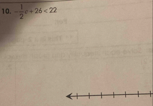 - 1/2 c+26<22</tex>