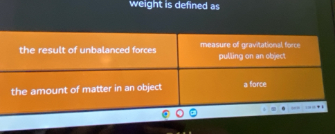 weight is defined as