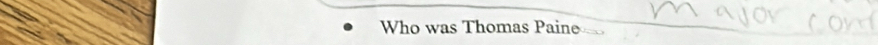 Who was Thomas Paine