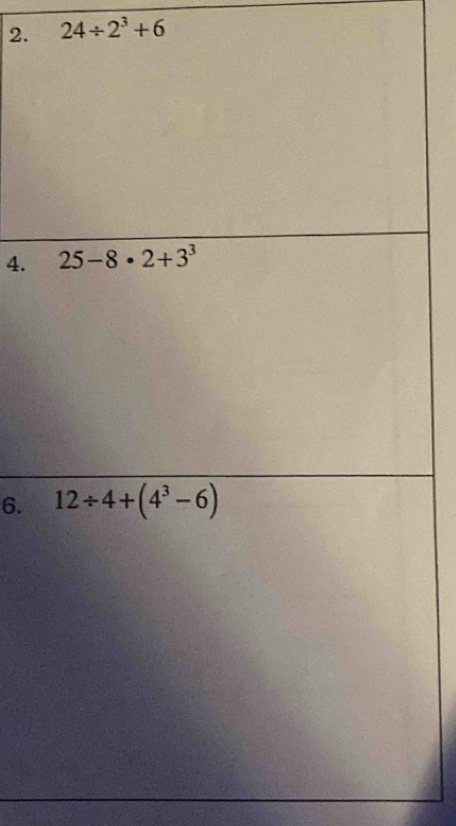 24/ 2^3+6
4.
6.