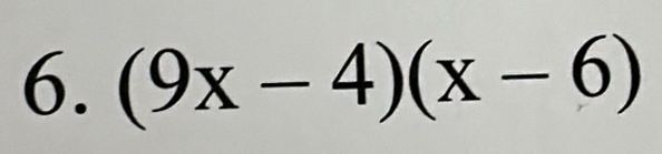 (9x-4)(x-6)