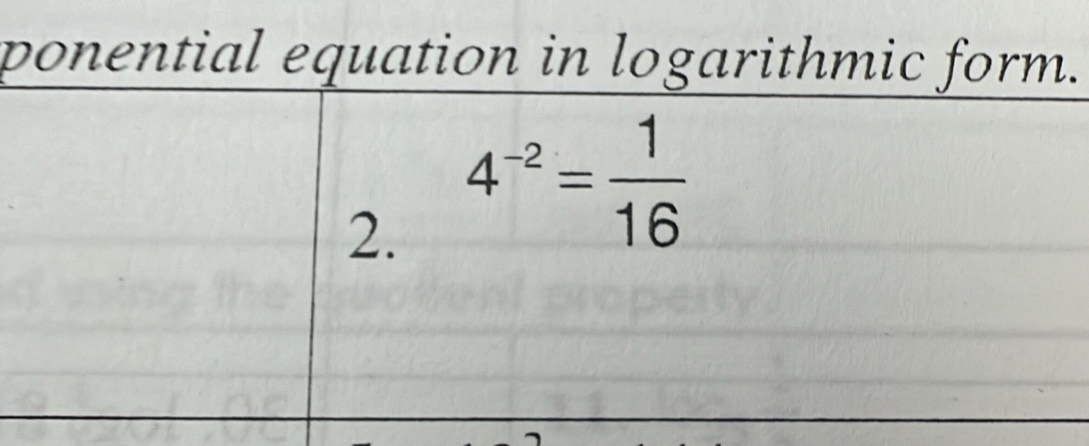 ponential equation in logarithmic form.