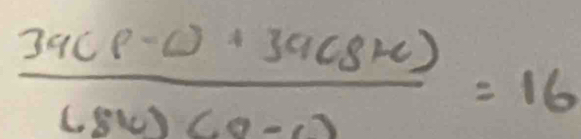  (399(8-c)+39(8+c))/(8c)(0-c) =16