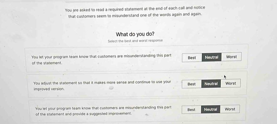 You are asked to read a required statement at the end of each call and ...