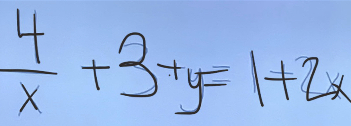  4/x +3+y=1+2x