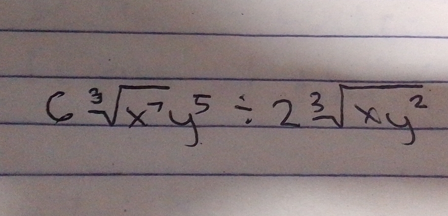 6sqrt[3](x^7y^5)/ 2sqrt[3](xy^2)