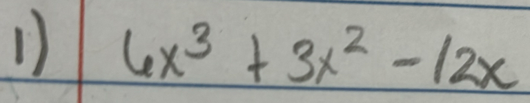 6x^3+3x^2-12x