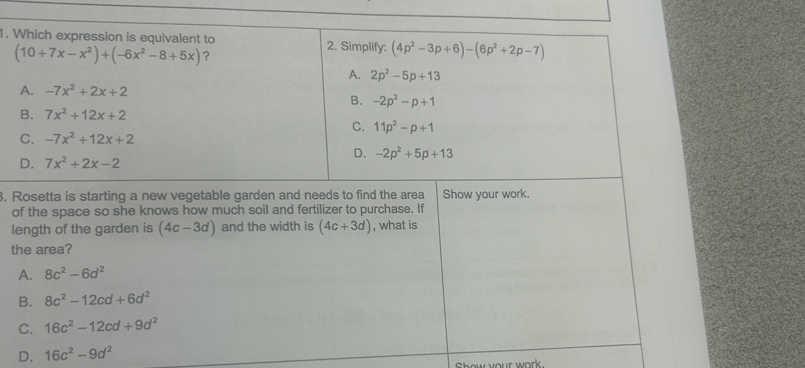 16c^2-9d^2
Show your work.