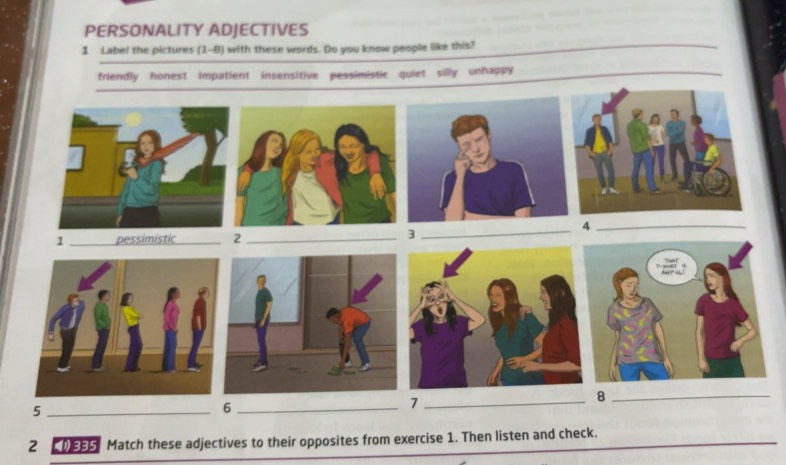 Risolto:PERSONALITY ADJECTIVES 1 Label the pictures (1-8) with these ...