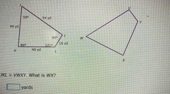 JKL≌ VWXY.. What is WX?
□ yards