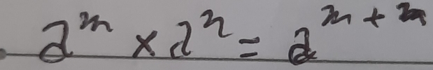 a^(3n)* a^n=a^(m+2)