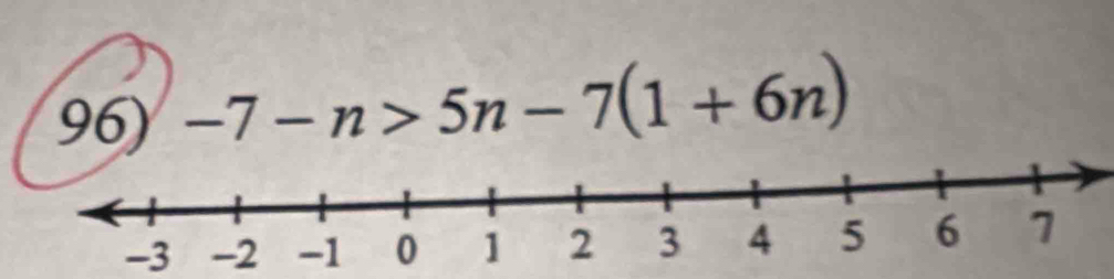 -7-n>5n-7(1+6n)
-3