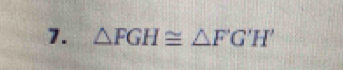 △ FGH≌ △ F'G'H'