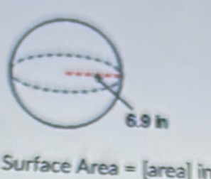 Surface Area = [area] in