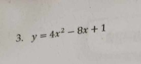 y=4x^2-8x+1