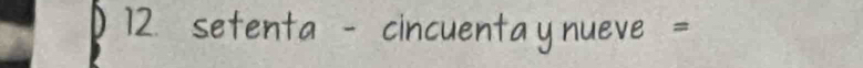 setenta -cincuentaynue VE e=