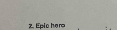 Epic hero