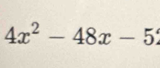 4x^2-48x-5