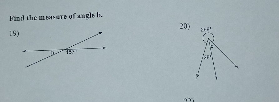 Find the measure of angle b.
20)
19)
221