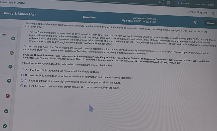 Solved: conomics MON04 Paused Relaunch to update Bryson Bingham ...
