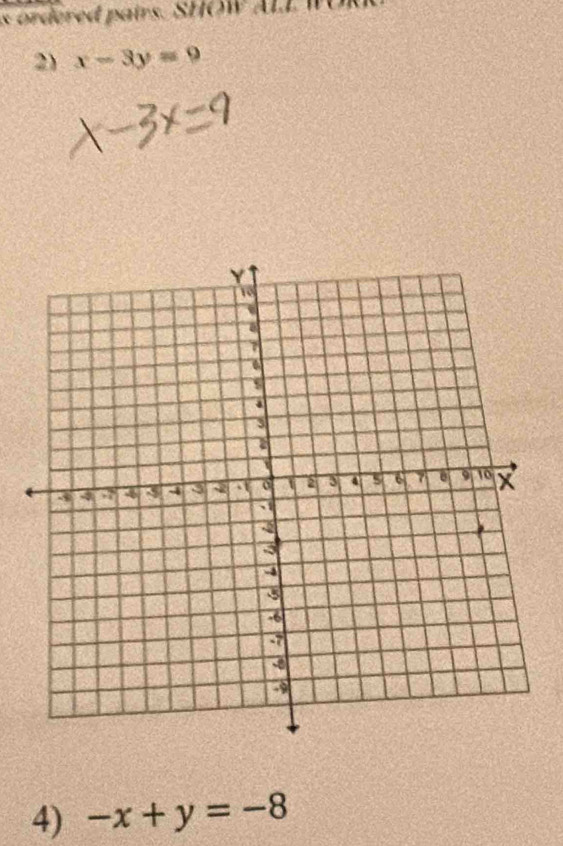 ai s. SH OW W 
2) x-3y=9
4) -x+y=-8