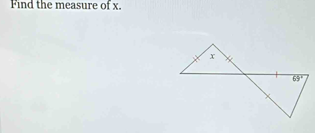 Find the measure of x.