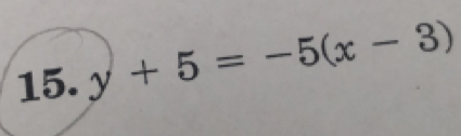 y+5=-5(x-3)