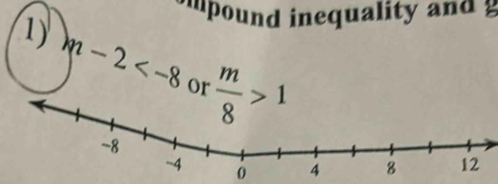 pound inequality and  
1) m-2 or 
0