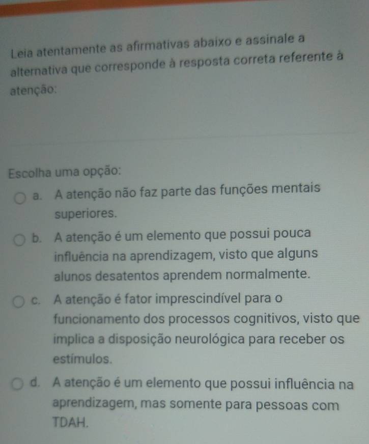 Resolvido:Leia atentamente as afirmativas abaixo e assinale a ...