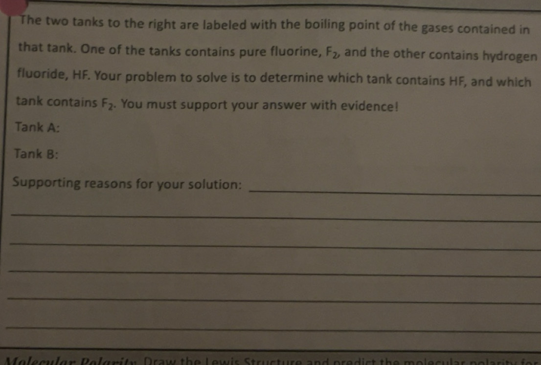 Solved: The two tanks to the right are labeled with the boiling point ...