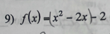 f(x)=(x^2-2x)-2