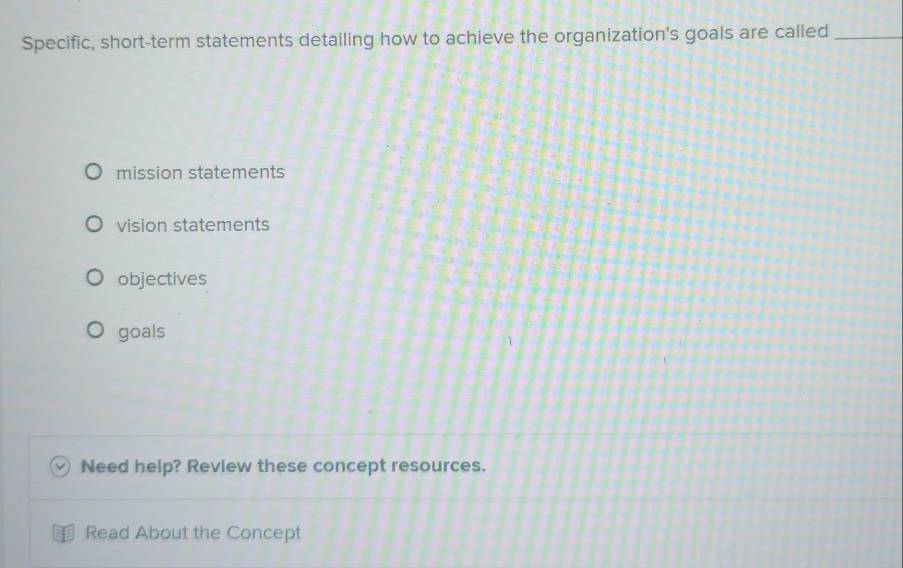 Solved: Specific, short-term statements detailing how to achieve the ...