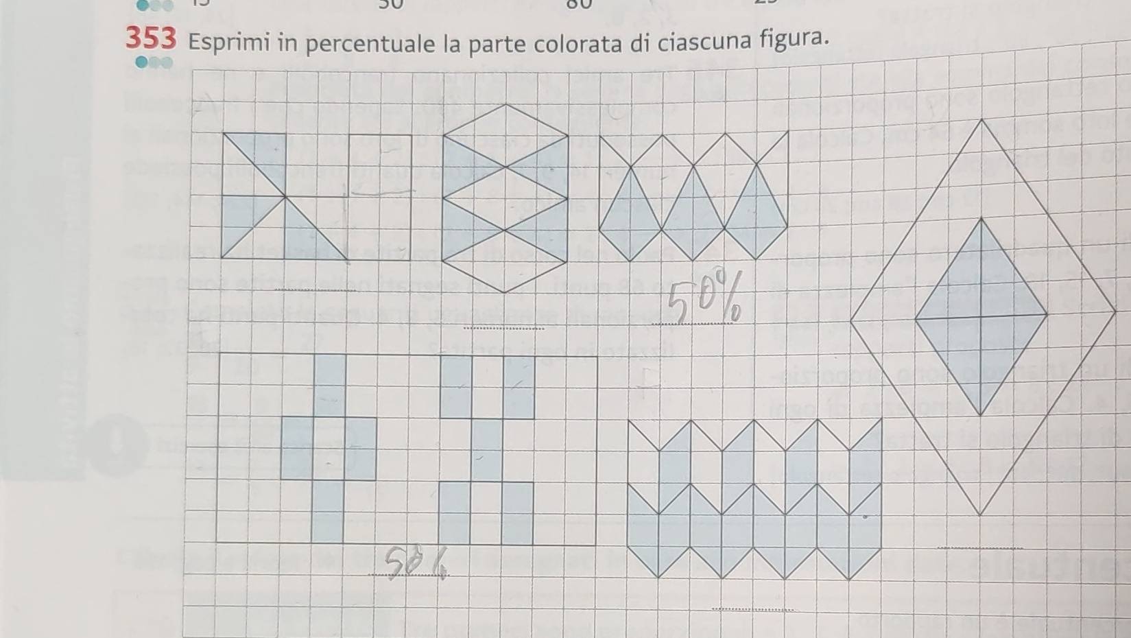 353 Esprimi in percentuale la parte colorata di ciascuna figura.