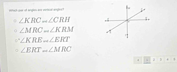 Solved: Which pair of angles are vertical angles? ∠ KRC and ∠ CRH ∠ MRC ...