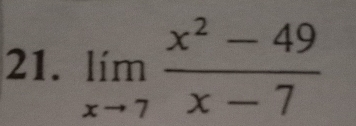 limlimits _xto 7 (x^2-49)/x-7 