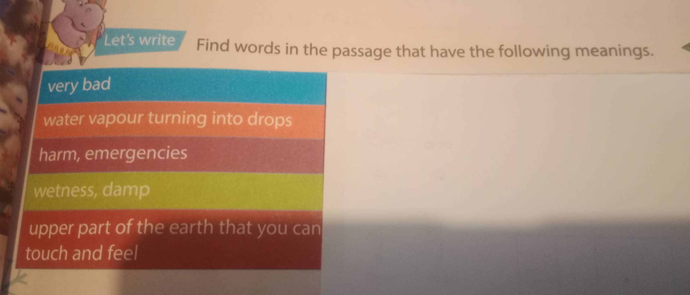 Solved: Let's write Find words in the passage that have the following  meanings. very bad water vap [Others]