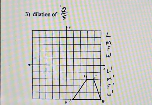 dilation of
L W