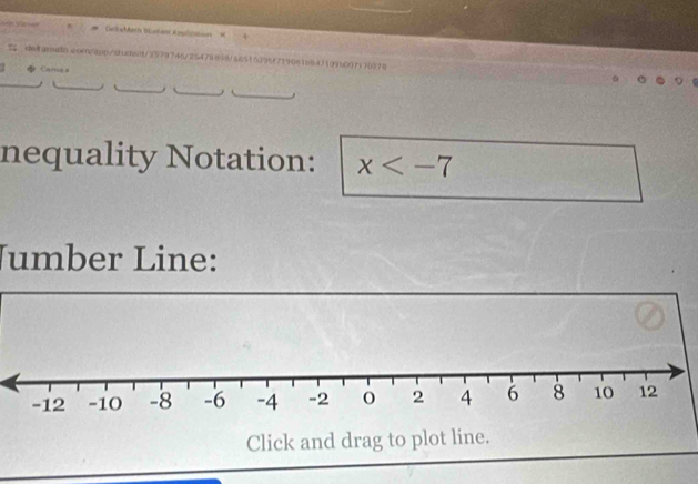Cel«Marn Sutant Amulcaion 
% degralb.com99p/stdent/3579746/254788846516296f71906188471995007170078 
. ar 
nequality Notation: x
Jumber Line: 
Click and drag to plot line.