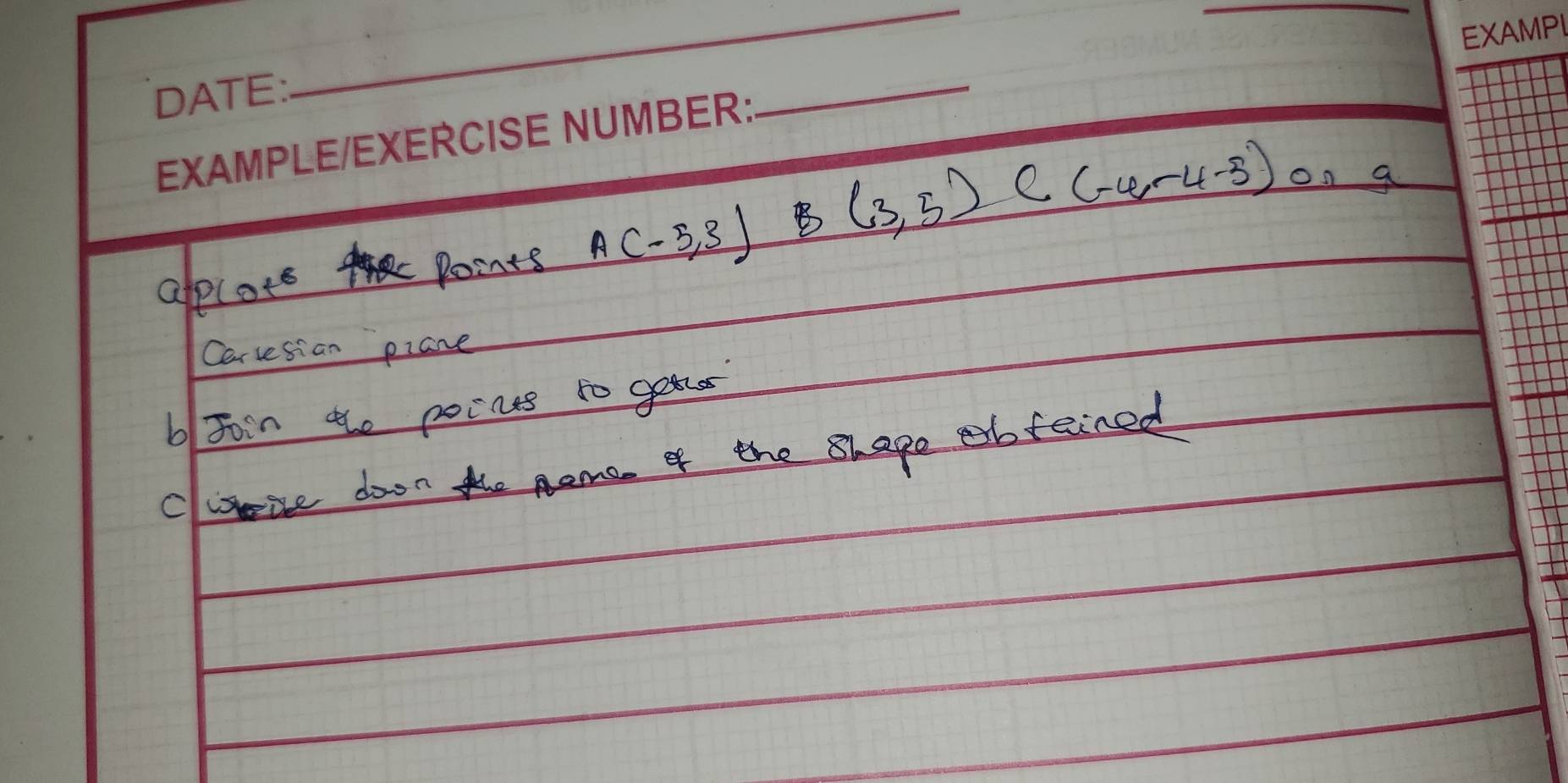 EXAMPI 
DATE: 
_ 
_ 
EXAMPLE/EXERCISE NUMBER: 
_